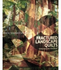 LIBRO FRACTURED LANDSCAPA QUILTS