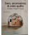 LIBRO SACS, ACCESSOIRES &MINI-QUILTS